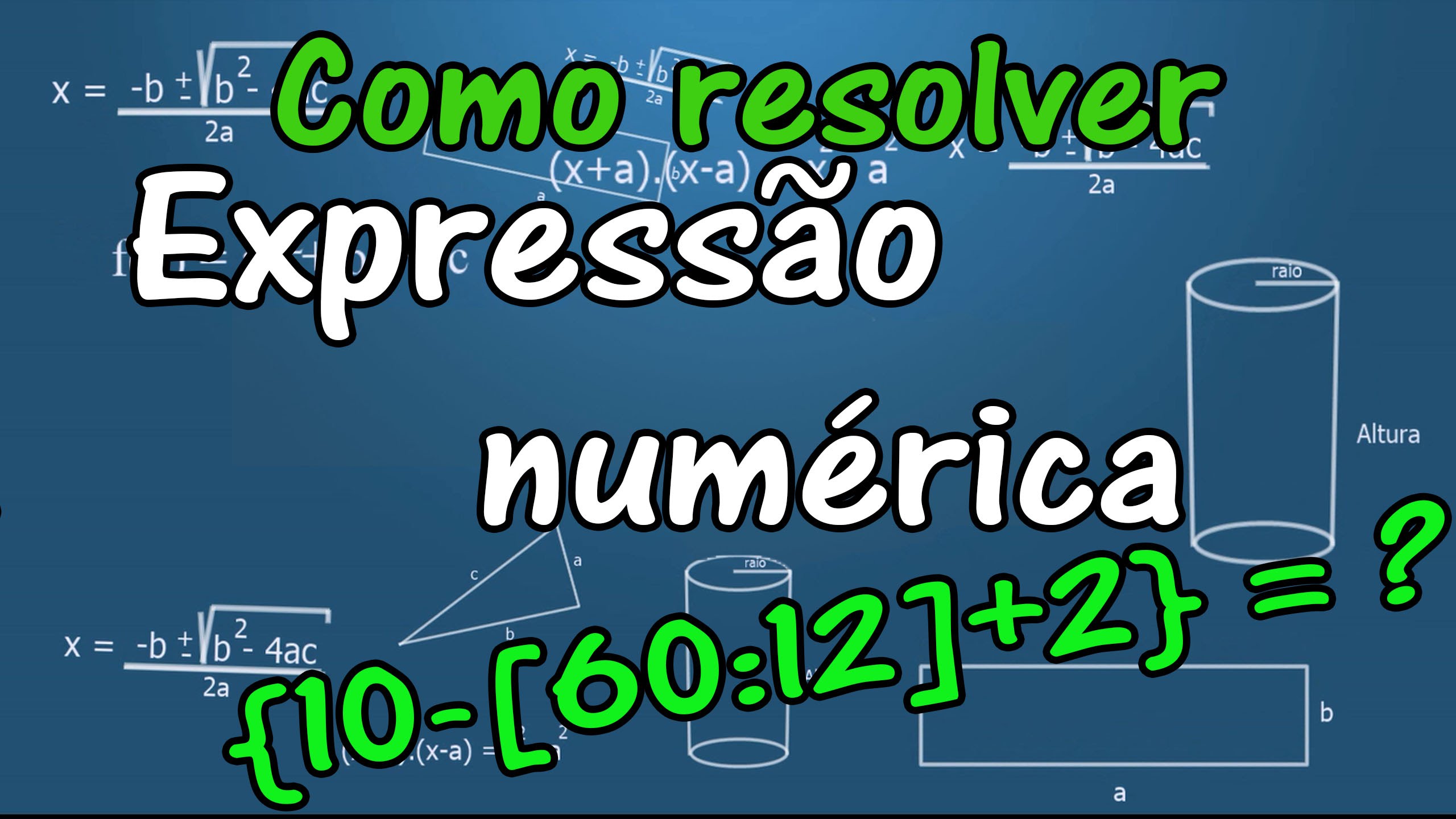 Como Resolver Expressões Numéricas