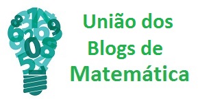 União dos Blogs de Matemática
