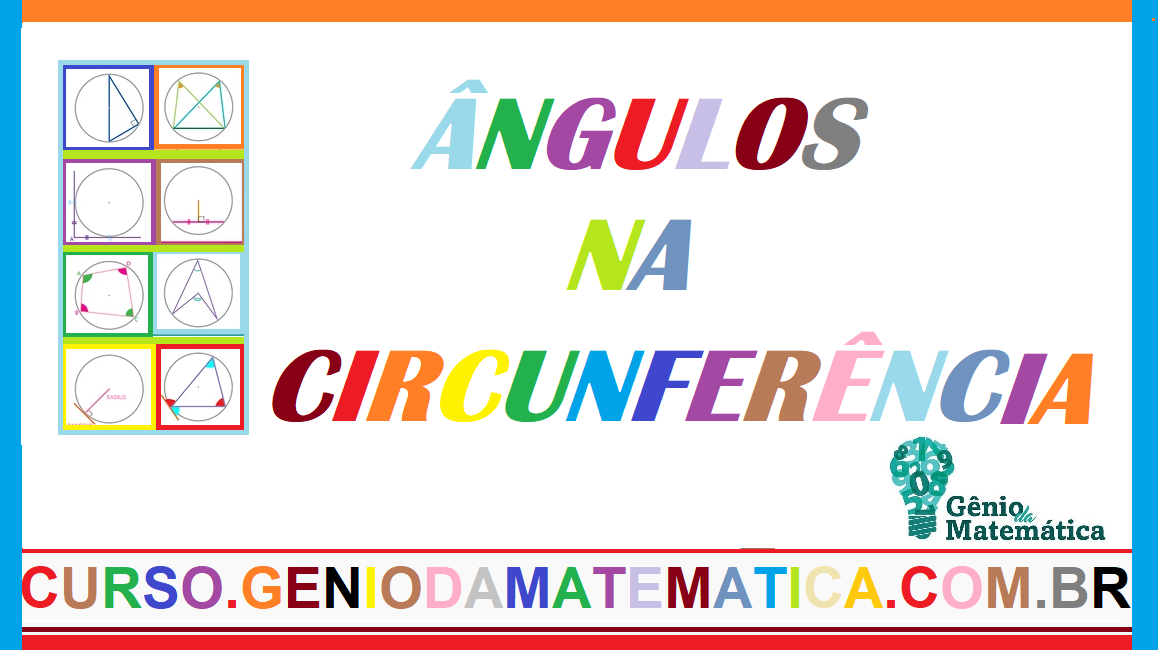 ângulos da circunferência geometria plana