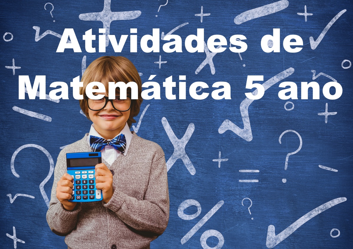 atividades de matemática 5 ano