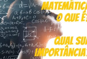 O Que é Matemática