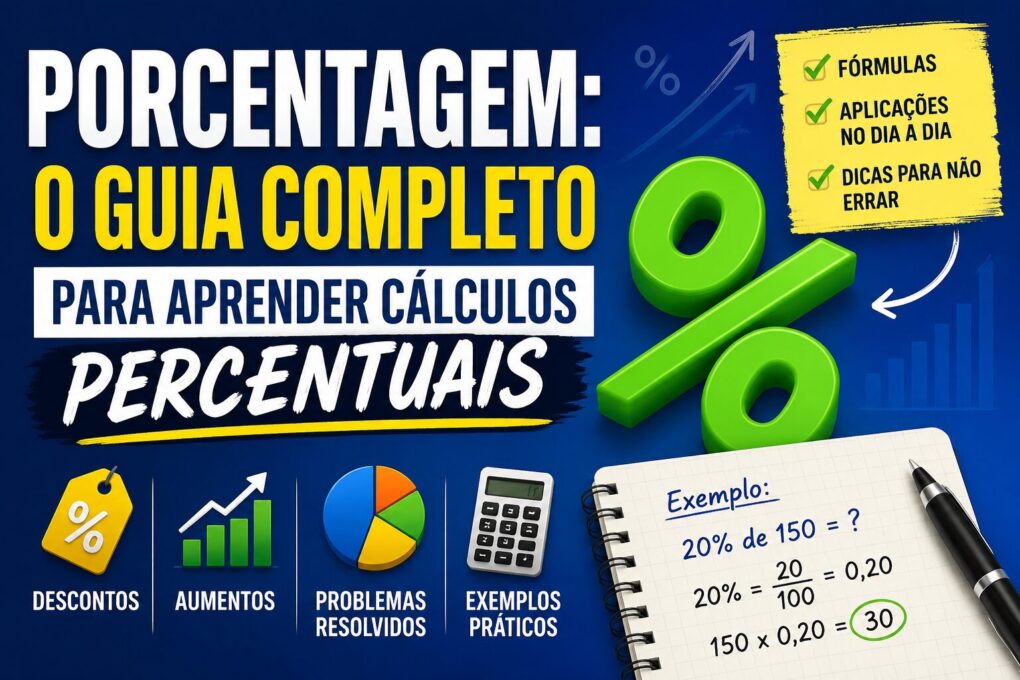 Porcentagem: O Guia Completo para Aprender Cálculos Percentuais 1 Porcentagem